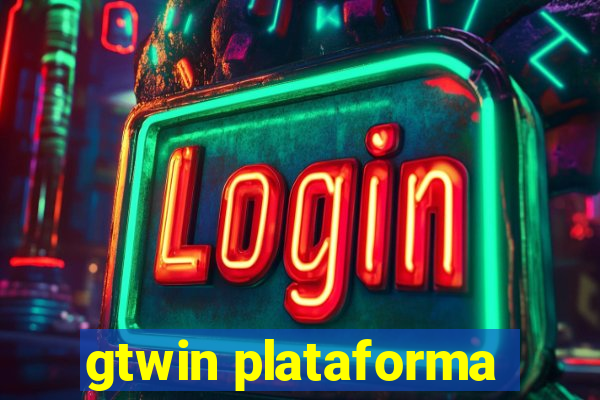 gtwin plataforma